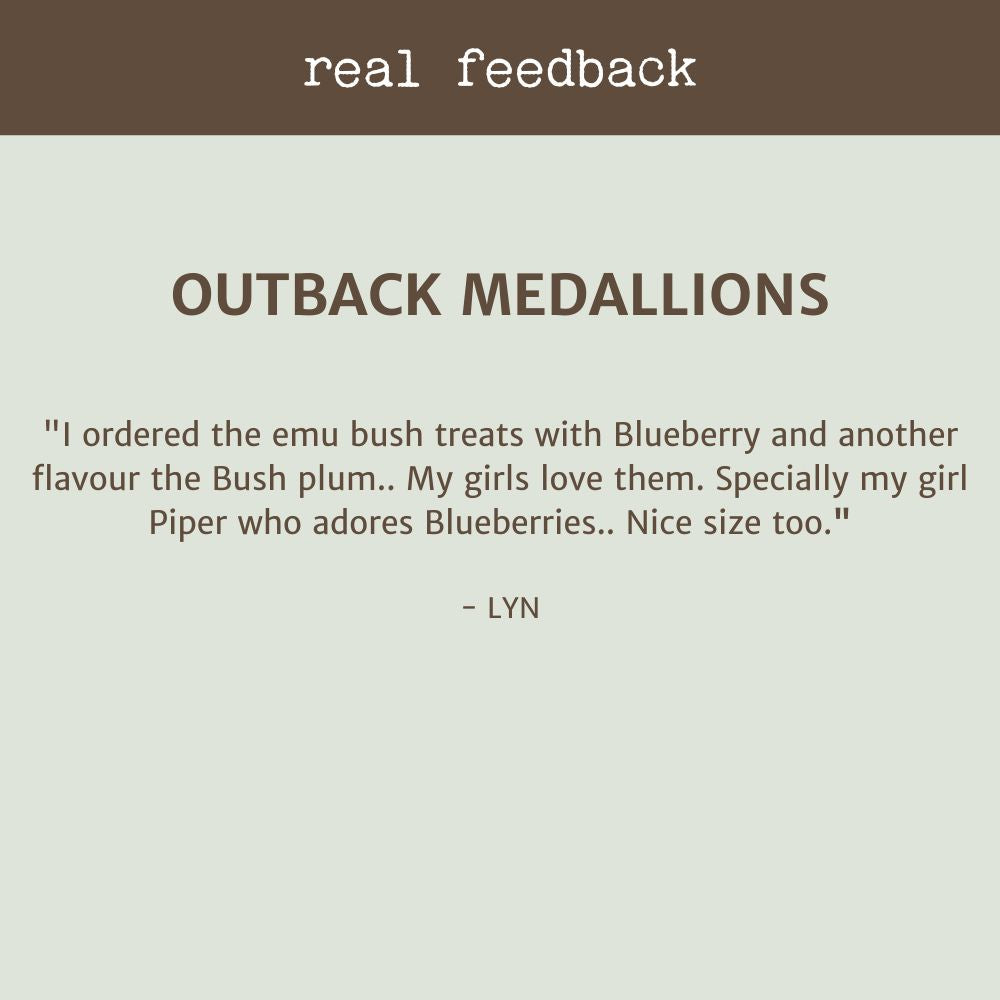customer review for Outback Medallions - Emu treats with Bush flavours - Bonza Dog Treats