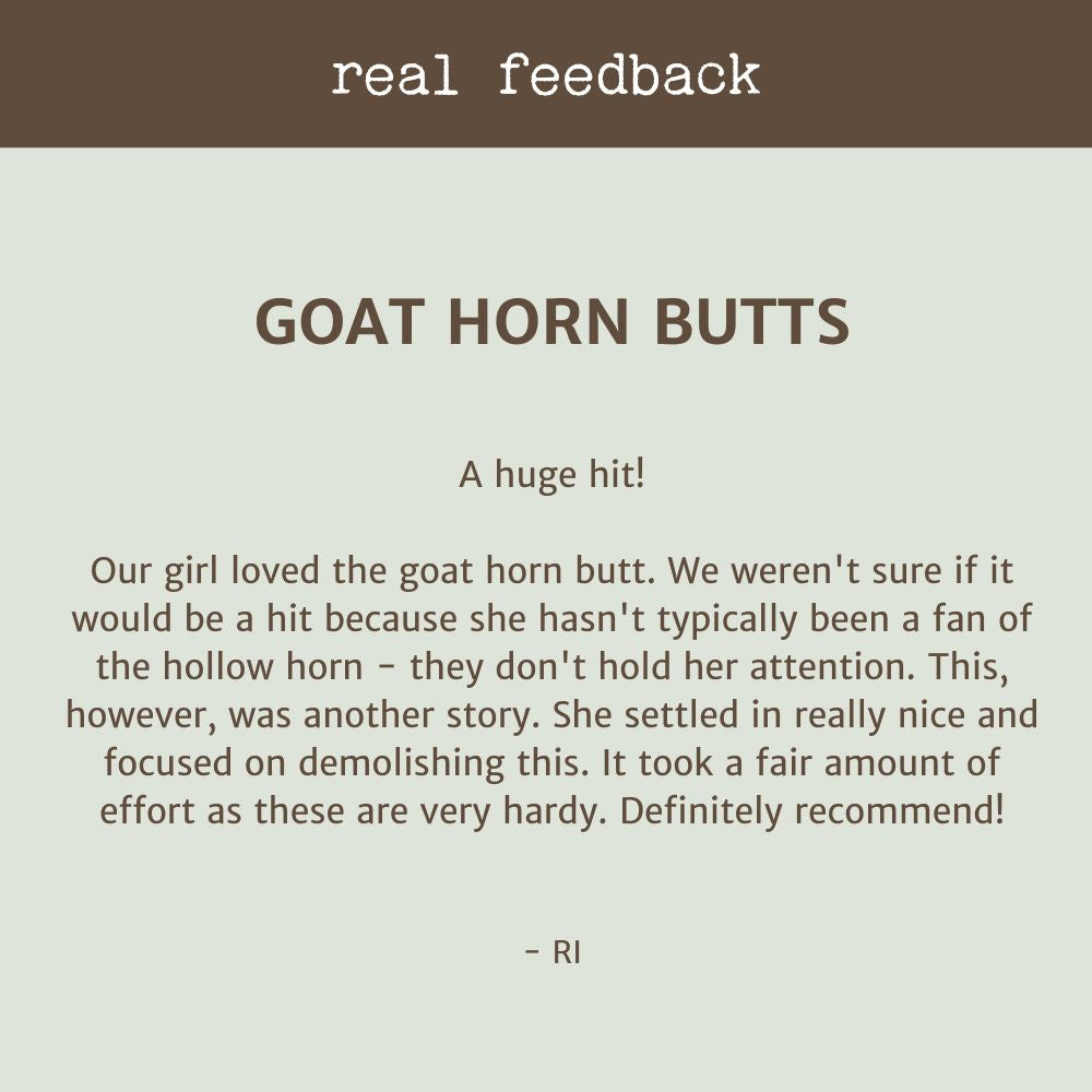 Real feedback customer review goat horn butts Bonza Dog Treats