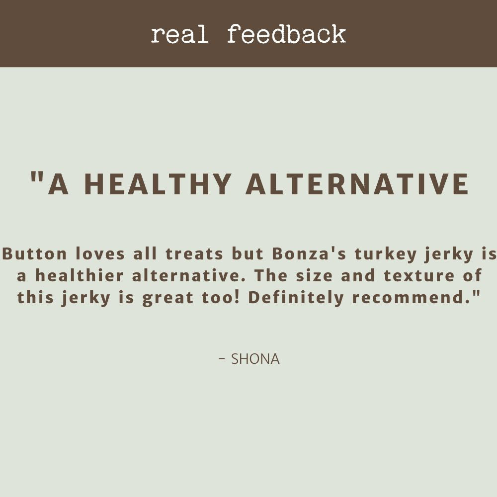 product review testimonial turkey jerky bonza dog treats